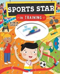 Sports Star in Training цена и информация | Книги для подростков и молодежи | kaup24.ee
