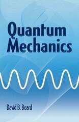 Quantum Mechanics цена и информация | Книги по экономике | kaup24.ee