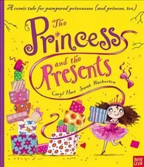 Princess and the Presents hind ja info | Väikelaste raamatud | kaup24.ee