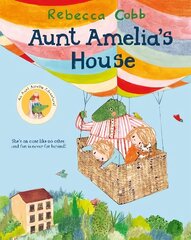 Aunt Amelia's House Illustrated edition hind ja info | Väikelaste raamatud | kaup24.ee