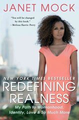 Redefining Realness: My Path to Womanhood, Identity, Love & So Much More цена и информация | Биографии, автобиогафии, мемуары | kaup24.ee