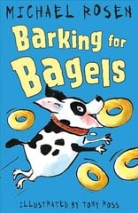 Barking for Bagels цена и информация | Книги для подростков и молодежи | kaup24.ee