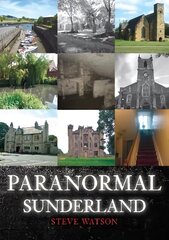 Paranormal Sunderland hind ja info | Eneseabiraamatud | kaup24.ee