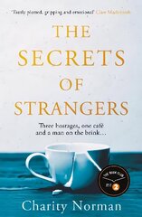 Secrets of Strangers: A BBC Radio 2 Book Club Pick Main цена и информация | Фантастика, фэнтези | kaup24.ee