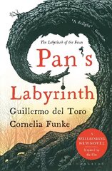 Pan's Labyrinth: The Labyrinth of the Faun цена и информация | Фантастика, фэнтези | kaup24.ee
