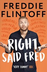 Right, Said Fred: The Most Entertaining and Enjoyable Book of the Year and the Perfect Gift   this Christmas цена и информация | Фантастика, фэнтези | kaup24.ee