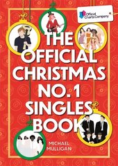 Official Christmas No. 1 Singles Book цена и информация | Книги об искусстве | kaup24.ee