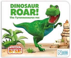 Dinosaur Roar! The Tyrannosaurus rex hind ja info | Väikelaste raamatud | kaup24.ee
