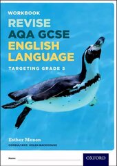 AQA GCSE English Language: Targeting Grade 5: Revision Workbook, Targeting grade 5, AQA GCSE English Language: Targeting Grade 5 hind ja info | Noortekirjandus | kaup24.ee