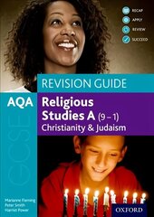 AQA GCSE Religious Studies A (9-1): Christianity and Judaism Revision Guide: With all you need to know for your 2022 assessments hind ja info | Noortekirjandus | kaup24.ee