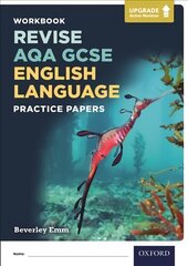 AQA GCSE English Language Practice Papers: With all you need to know for your 2022 assessments 1 hind ja info | Noortekirjandus | kaup24.ee