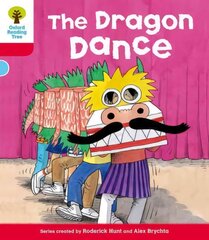 Oxford Reading Tree: Level 4: More Stories B: The Dragon Dance, Level 4 hind ja info | Noortekirjandus | kaup24.ee