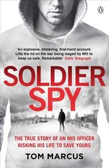 Soldier Spy цена и информация | Биографии, автобиогафии, мемуары | kaup24.ee