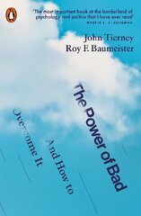 Power of Bad: And How to Overcome It hind ja info | Eneseabiraamatud | kaup24.ee