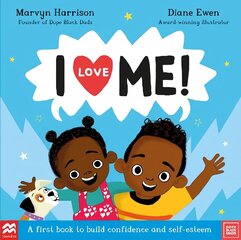 I Love Me!: A First Book to Build Confidence and Self-esteem цена и информация | Книги для малышей | kaup24.ee