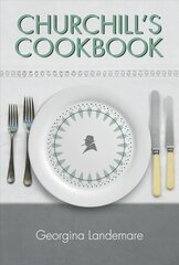 Churchill's Cookbook цена и информация | Исторические книги | kaup24.ee