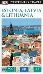 DK Eyewitness Estonia, Latvia and Lithuania 2nd edition hind ja info | Reisiraamatud, reisijuhid | kaup24.ee