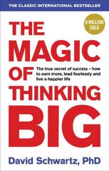 Magic of Thinking Big hind ja info | Eneseabiraamatud | kaup24.ee