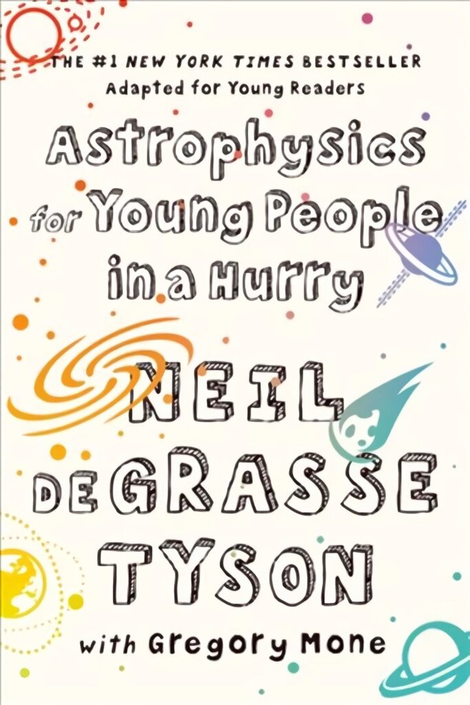 Astrophysics for Young People in a Hurry hind ja info | Noortekirjandus | kaup24.ee