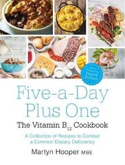 Five-A-Day Plus One: B12-vitamiini kokaraamat цена и информация | Книги рецептов | kaup24.ee