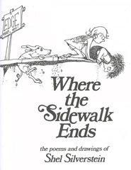 Where the Sidewalk Ends цена и информация | Книги для подростков и молодежи | kaup24.ee