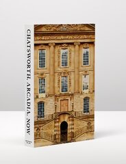 Chatsworth, Arcadia, Now: Seven Scenes from the Life of a House цена и информация | Книги об искусстве | kaup24.ee