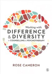 Working with Difference and Diversity in Counselling and Psychotherapy hind ja info | Ühiskonnateemalised raamatud | kaup24.ee