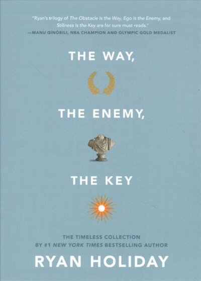 Way, the Enemy, and the Key: A Boxed Set of The Obstacle is the Way, Ego is the Enemy & Stillness is the Key hind ja info | Majandusalased raamatud | kaup24.ee