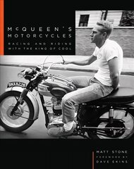 McQueen's Motorcycles: Racing and Riding with the King of Cool цена и информация | Путеводители, путешествия | kaup24.ee