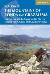 Mountains of Ronda and Grazalema: Grazalema and La Sierra de las Nieves Natural Parks, Genal and Guadiaro valleys цена и информация | Книги о питании и здоровом образе жизни | kaup24.ee