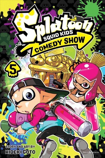 Splatoon: Squid Kids Comedy Show, Vol. 5 hind ja info | Fantaasia, müstika | kaup24.ee