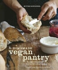 Homemade Vegan Pantry: The Art of Making Your Own Staples [A Cookbook] цена и информация | Книги рецептов | kaup24.ee