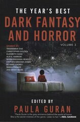 Year's Best Dark Fantasy & Horror: Volume Three hind ja info | Lühijutud, novellid | kaup24.ee