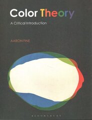 Color Theory: A Critical Introduction цена и информация | Книги об искусстве | kaup24.ee