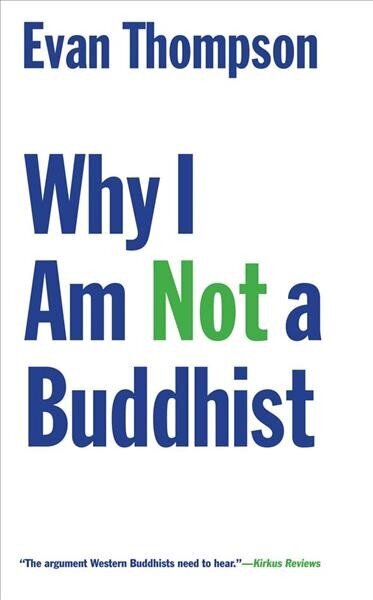 Why I Am Not a Buddhist цена и информация | Usukirjandus, religioossed raamatud | kaup24.ee