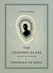 Looking-Glass: Essential Stories цена и информация | Фантастика, фэнтези | kaup24.ee