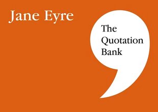 Quotation Bank: Jane Eyre GCSE Revision and Study Guide for English Literature 9-1 цена и информация | Развивающие книги | kaup24.ee