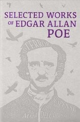 Selected Works of Edgar Allan Poe цена и информация | Фантастика, фэнтези | kaup24.ee