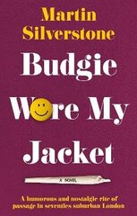 Budgie Wore My Jacket цена и информация | Фантастика, фэнтези | kaup24.ee