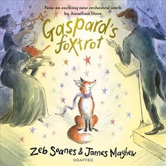 Gaspard's Foxtrot цена и информация | Книги для малышей | kaup24.ee