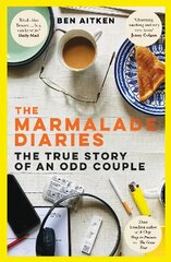 Marmalade Diaries: The True Story of an Odd Couple цена и информация | Биографии, автобиогафии, мемуары | kaup24.ee