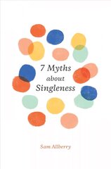 7 Myths about Singleness цена и информация | Духовная литература | kaup24.ee