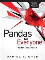Pandas for Everyone: Python Data Analysis hind ja info | Majandusalased raamatud | kaup24.ee
