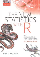 New Statistics with R: An Introduction for Biologists 2nd Revised edition hind ja info | Majandusalased raamatud | kaup24.ee