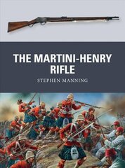 Martini-Henry Rifle цена и информация | Книги по социальным наукам | kaup24.ee