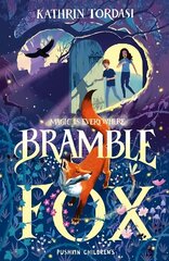 Bramble Fox hind ja info | Noortekirjandus | kaup24.ee