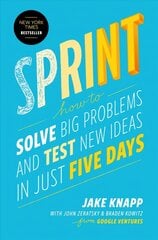 Sprint: How to Solve Big Problems and Test New Ideas in Just Five Days hind ja info | Majandusalased raamatud | kaup24.ee