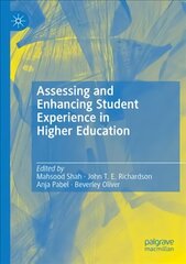Assessing and Enhancing Student Experience in Higher Education 1st ed. 2021 цена и информация | Книги по социальным наукам | kaup24.ee