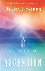 New Light on Ascension 2. muudetud väljaanne hind ja info | Usukirjandus, religioossed raamatud | kaup24.ee