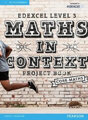Edexcel Maths in Context Project Book plus eBook hind ja info | Noortekirjandus | kaup24.ee
